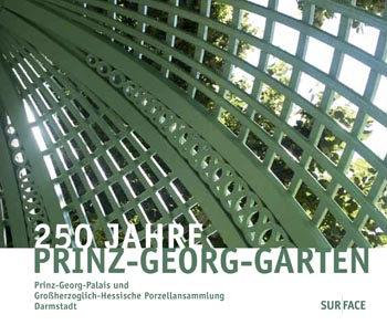 250 JAHRE PRINZ-GEORG-GARTEN DARMSTADT